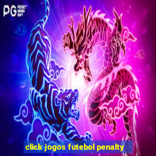 click jogos futebol penalty